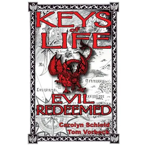 Keys of Life: Evil Redeemed