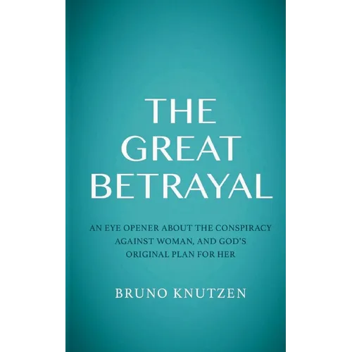 The Great Betrayal