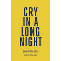 Cry in a Long Night