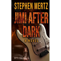 Jimi After Dark