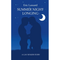Summer Night Longing: A Gay Senior Story