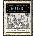The Elements of Music: Melody, Rhythm, & Harmony