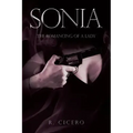 Sonia: The Romancing of a Lady