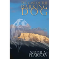 The Case of the Barking Dog.: A Callum Lange Mystery