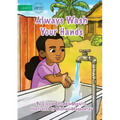 Always Wash Your Hands
