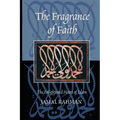 The Fragrance of Faith