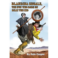 Blandina Segale: The Nun Who Rode on Billy the Kid