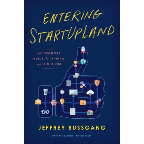 Entering Startupland: An Essential Guide to Finding the Right Job