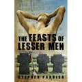 The Feasts of Lesser Men