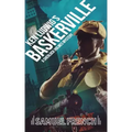 Ken Ludwig's Baskerville: A Sherlock Holmes Mystery