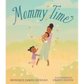 Mommy Time