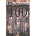 100 enigmas del mundo