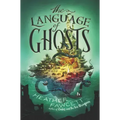 The Language of Ghosts
