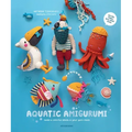 Aquatic Amigurumi: Make a Colorful Splash in Your Yarn Stash