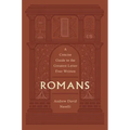 Romans: A Concise Guide to the Greatest Letter Ever Written