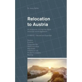 Relocation to Austria: An Introduction for High Net Worth Individuals and Entrepreneurs