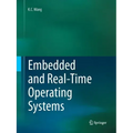 Embedded and Real-Time Operating Systems