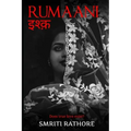 Rumaani इश्क़: Does true love exist?