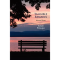 Tangible Remains: Selected Poems
