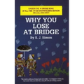 Why You Lose at Bridge