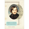 Nikolai Gogol: Performing Hybrid Identity