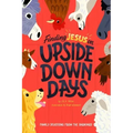 Finding Jesus on Upside Down Days: Family Devotions from the Barnyard