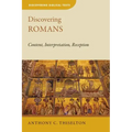 Discovering Romans: Content, Interpretation, Reception