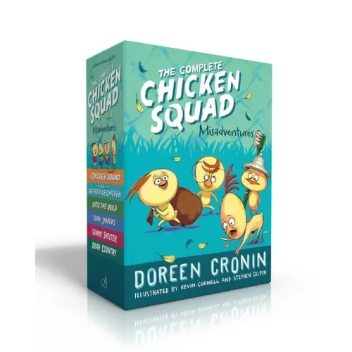 The Complete Chicken Squad Misadventures (Boxed Set): The Chicken Squad; The Case of the Weird Blue Chicken; Into the Wild; Dark Shadows; Gimme Shelte