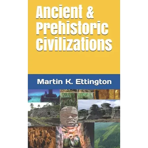Ancient & Prehistoric Civilizations