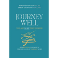 Journey Well, You Are More Than Enough: (RE)Discover Your Passion, Purpose, and Love of Yourself & Life