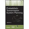 Probabilistic Transmission System Planning