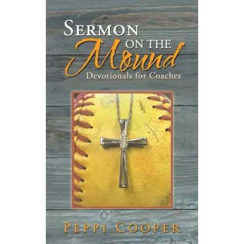 Sermon on the Mound: Devotionals for Coaches