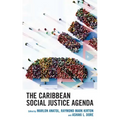 The Caribbean Social Justice Agenda