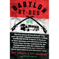 Babylon by Bus: Or true story of two friends who gave up valuable franchise selling T-shirts to find meaning & adventure in Iraq where they became emp