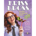 Large Print Kriss Kross Puzzles for Beloved Mums: Lovely 100 Puzzles for Lovely Women