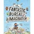The Fantastic Bureau of Imagination