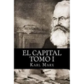 El Capital Tomo I