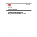 Engineering and Design: Hydrologic Engineering Requirements for Reservoirs (Engineer Manual EM 1110-2-1420)