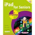 iPad for Seniors in Easy Steps: Covers All Models with Ipados 15