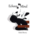 Echoes of My Mind