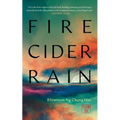 Fire Cider Rain