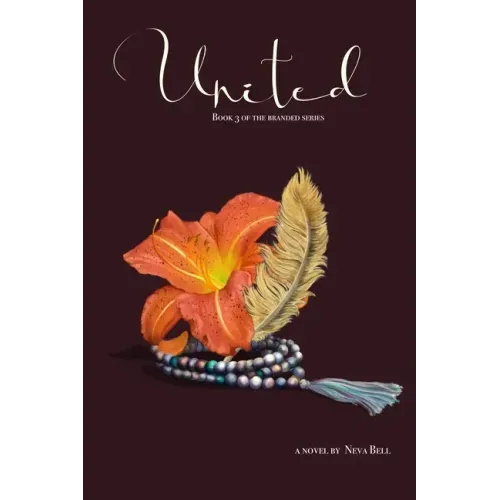 United: Book 3 of the Branded Series