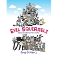 Evil Squirrelz