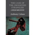 The Case of the Crosseyed Strangler
