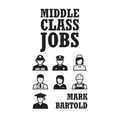 Middle Class Jobs