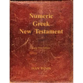 Numeric Greek New Testament: Large Print