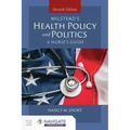 Milstead's Health Policy and Politics: A Nurse's Guide