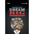Dream Big: Let Your Financial Plan Make Your Dream Come True