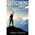 Overcoming Adversity