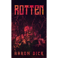 Rotten